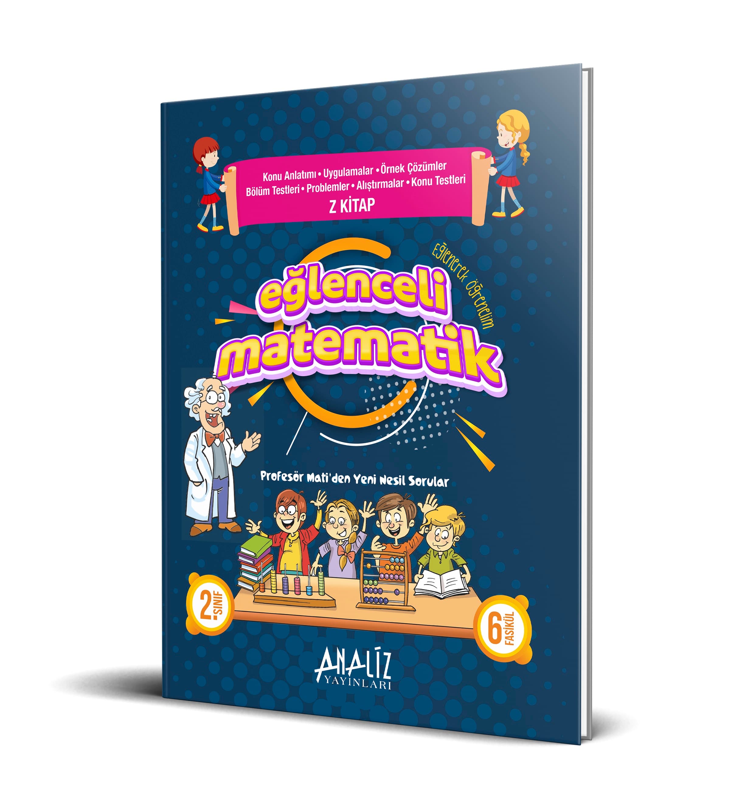 2.SINIF PROF. MATİ İLE EĞLENCELİ MATEMATİK KONU ANLATIMI (6 FASİKÜL)